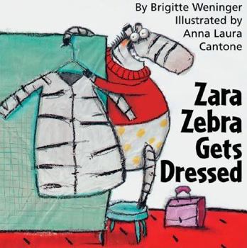 Hardcover Zara Zebra Gets Dressed Book