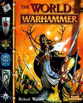 Paperback The World of Warhammer: The Official Encyclopedia of the Best-Selling Fighting Fantasy Game Book