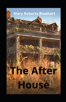 The After House illustrated