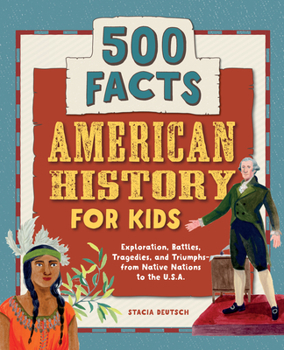 Paperback American History for Kids: 500 Facts! Book