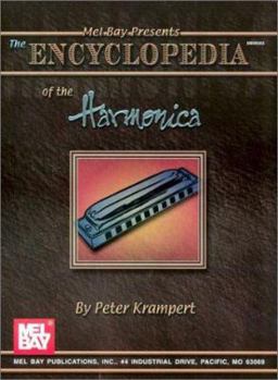 Paperback The Encyclopedia of the Harmonica Book