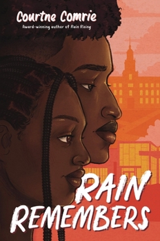 Rain Remembers - Book #2 of the Rain