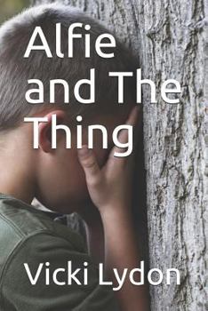 Paperback Alfie and the Thing Book