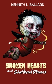 Paperback Broken Hearts and Shattered Dreams Book