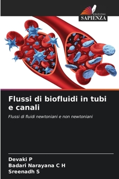 Paperback Flussi di biofluidi in tubi e canali [Italian] Book