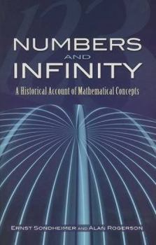 Paperback Numbers and Infinity: A Historical Account of Mathematical Concepts Book