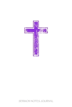 Paperback Sermon Notes Journal: Notebook For Taking Notes In Church & Capturing Thoughts Book