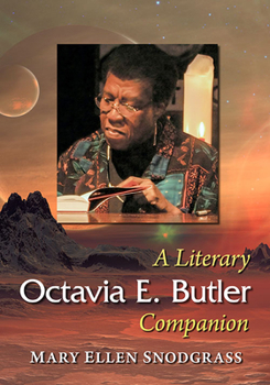 Paperback Octavia E. Butler: A Literary Companion Book
