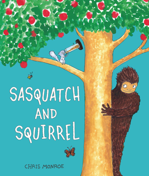 Hardcover Sasquatch and Squirrel Book