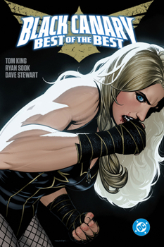 Hardcover Black Canary: Best of the Best Book