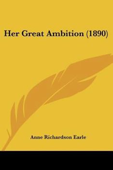 Paperback Her Great Ambition (1890) Book