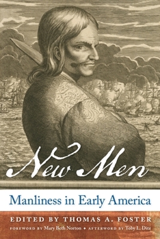 Paperback New Men: Manliness in Early America Book