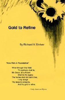 Paperback Gold To Refine Book