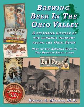 Brewing Beer In The Ohio Valley