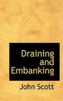 Paperback Draining and Embanking Book