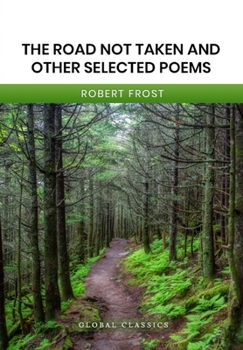 Paperback The Road Not Taken and other Selected Poems Book