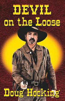 Paperback Devil on the Loose: Lawless Arizona Book