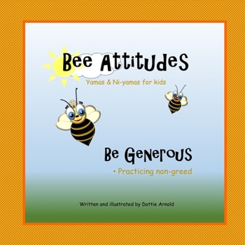 Paperback Bee Attitudes: Be Generous Book