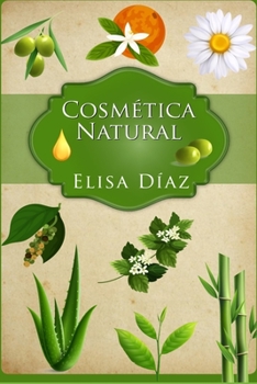 Paperback Cosmética Natural [Spanish] Book