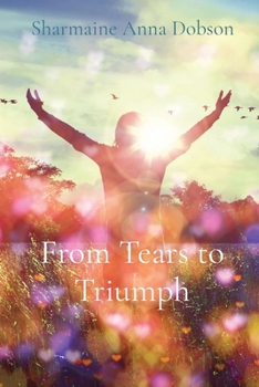 Paperback From Tears to Triumph Book