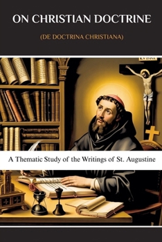 Paperback On Christian Doctrine (De Doctrina Christiana) Book