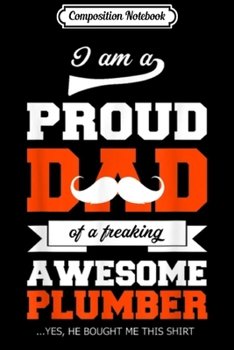 Composition Notebook: plumber erect gift profession pipe fitter job fun  Journal/Notebook Blank Lined Ruled 6x9 100 Pages