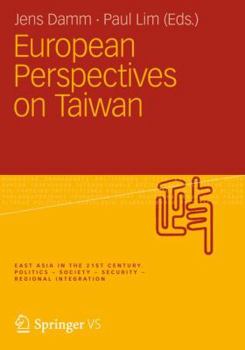 Paperback European Perspectives on Taiwan Book