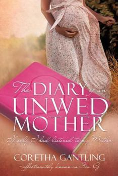 Paperback The Diary of an Unwed Mother Book