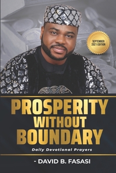 Paperback Prosperity Without Boundary - September 2021: Daily Devotional Prayers Book