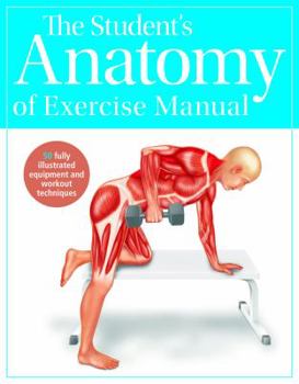 Paperback Students Anatomy Of Exercise Manual Book