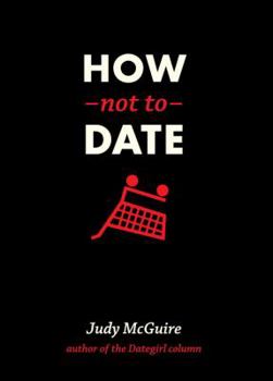Paperback How Not to Date Book