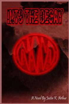 Paperback Into the Decay Book