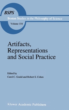 Hardcover Artifacts, Representations and Social Practice: Essays for Marx Wartofsky Book