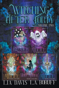 Paperback Witching After Forty Volume 2 Book
