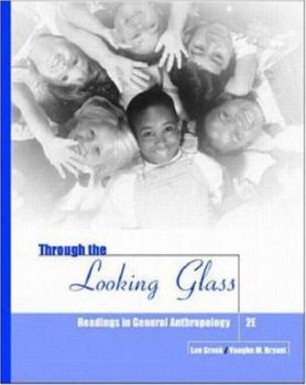 Paperback Through the Looking Glass: Readings in Anthropology Book