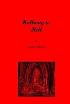 Paperback Hallway to Hell Book