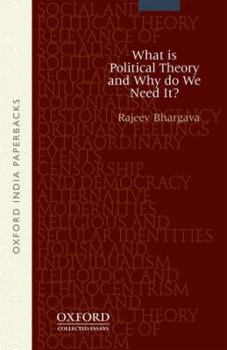 Paperback What Is Political Theory and Why Do We Need It? Book