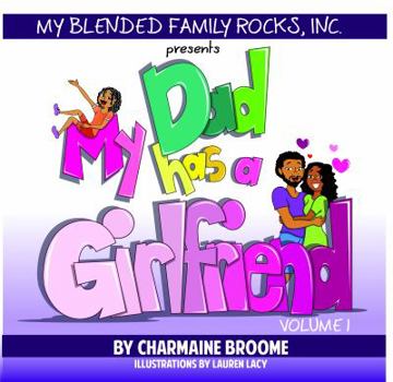 Paperback My Dad Has A Girlfriend Book
