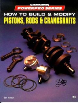 Paperback How to Build and Modify Pistons, Rods and Crankshafts Book