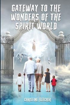 Paperback Gateway to the Wonders of the Spirit World Book