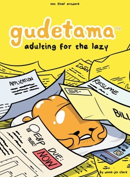 Hardcover Gudetama: Adulting for the Lazy Book