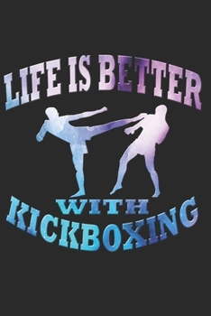 KICKBOXEN NOTIZBUCH: Kickboxen Notizbuch die Perfekte Geschenkidee für Kampfsportler oder Kickboxer. Das Taschenbuch hat 120 weiße Seiten mit ... skizzieren unterstützten. (German Edition)