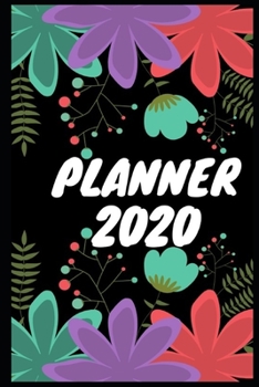 Paperback 2020 Planner: Journal Notebook with Inspirational Quotes and Floral Cover Book