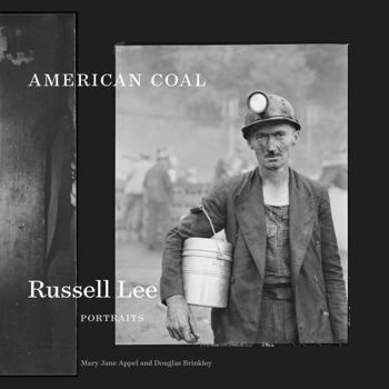 Hardcover American Coal: Russell Lee Portraits Book