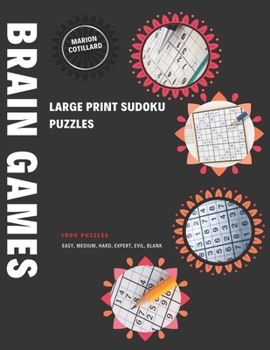 Paperback Brain Games - Large Print Sudoku: 1000 Puzzles, Easy, Medium, Hard, Expert, Evil, Bank Book