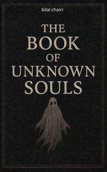 Paperback The Book of Unknown Souls Book
