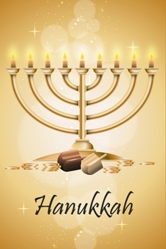 Paperback Hanukkah Prayer, Thoughts, and Dreams, Notebook: Lined Journal, 120 Pages, 6 x 9, Soft Cover, Glossy Finish Book