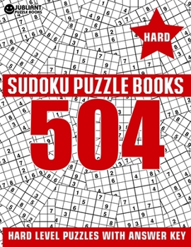 Paperback 504 Sudoku Puzzles Hard: Hard Level Sudoku Puzzle Book for Adults with Answer Book
