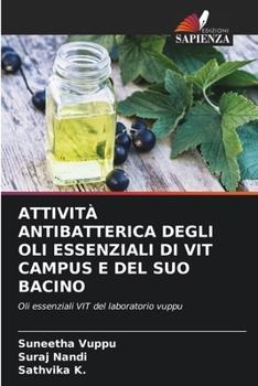 Paperback Attività Antibatterica Degli Oli Essenziali Di Vit Campus E del Suo Bacino [Italian] Book