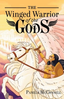 Paperback The Winged Warrior of the Gods: Book 1 Book
